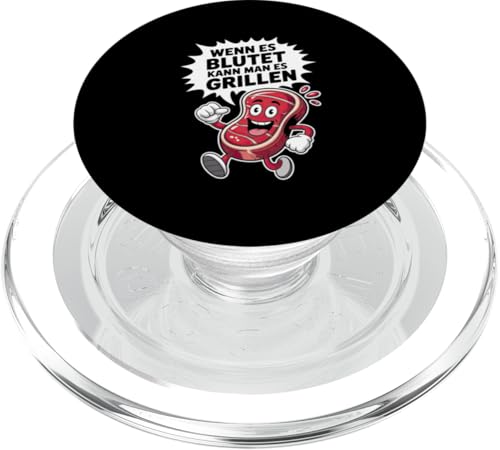 Wenn Es Blutet Kann Man Es Grillen Fleisch Sommer PopSockets PopGrip für MagSafe Wenn Es Blutet Kann Man Es Grillen Fleisch Sommer PopSockets PopGrip für MagSafe von Sommer Grillen Fleisch Party BBQ Fun