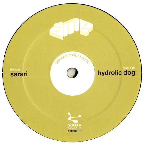 Sarari/Hydrolic Dog [Vinyl Maxi-Single] von Sonar Kollektiv (Rough Trade)