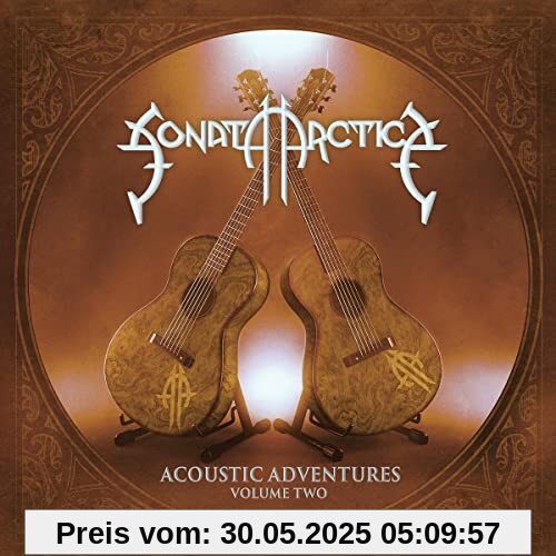 Acoustic Adventures-Volume Two Acoustic Adventures-Volume Two von Sonata Arctica