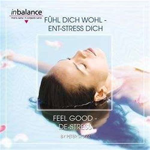 Fühl Dich Wohl-Ent-Stress Dich von Sonia (Spv)