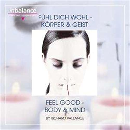 Fühl Dich Wohl-Körper & Geist von Sonia (Spv)