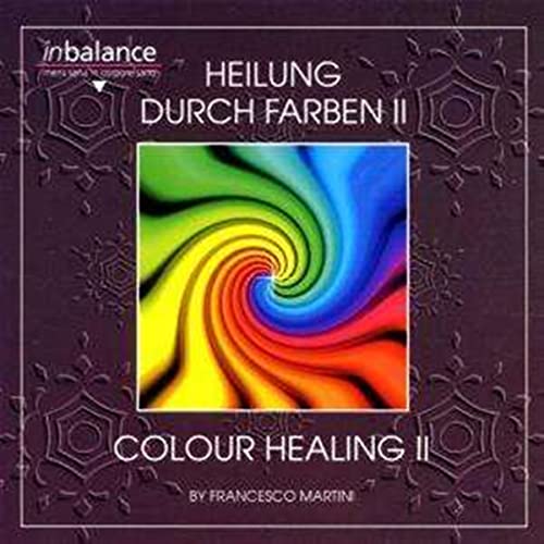 Heilung Durch Farben II von DA Music