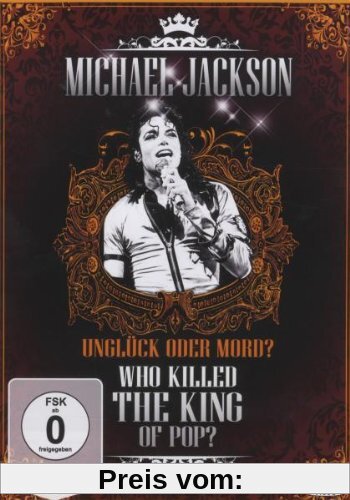 Michael Jackson - Who Killed the King of Pop? von Sonia Anderson
