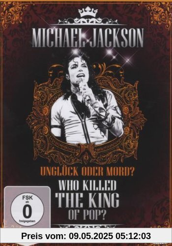 Michael Jackson - Who Killed the King of Pop? von Sonia Anderson