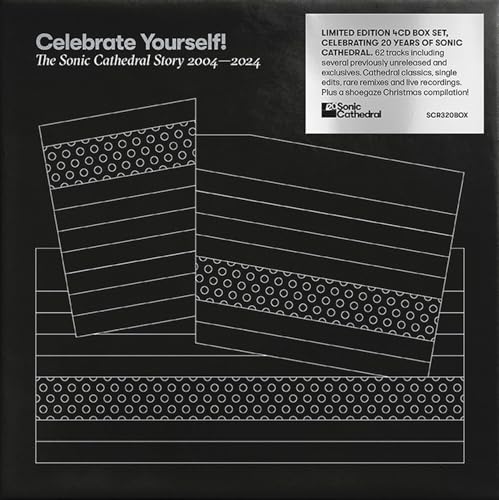 Celebrate Yourself! the Sonic Catherdral Story 200 von Sonic Cathedral