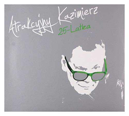 Atrakcyjny Kazimierz: 25-Latka [CD] von Sonic Records