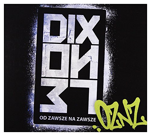 Dixon37: Od Zawsze Razem [CD] von Sonic Records