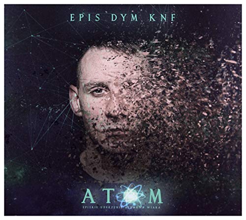 Epis Dym KNF: Atom [CD] von Sonic Records