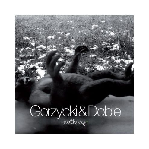 Gorzycki Rafał / Dobie Jonathan: Nothing [CD] von Sonic Records