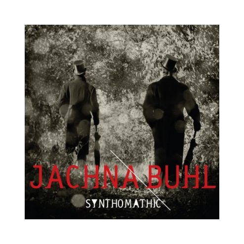 Jahna & Buhl: Synthomathic [CD] von Sonic Records