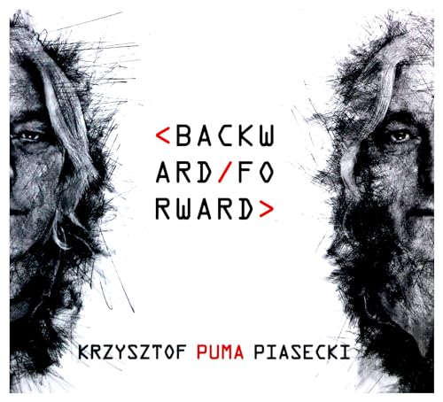 Krzysztof PUMA Piasecki: Backward Forward [CD] von Sonic Records
