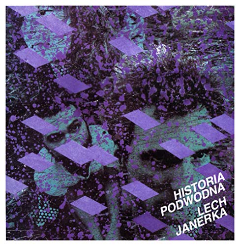 Lech Janerka: Historia Podwodna [CD] von Sonic Records