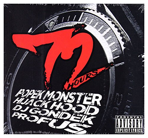 Popek Monster / Hijack Hood / Dj Gondek: 72 Hours [CD] von Sonic Records