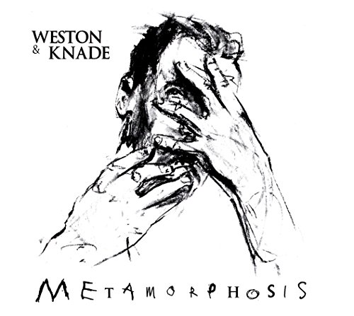 Weston & Knade: Metamorphosis [CD] von Sonic Records