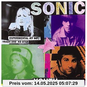 Experimental Jet Set, Trash And No Star Experimental Jet Set, Trash And No Star von Sonic Youth