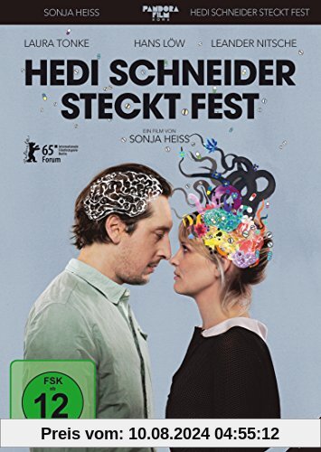 Hedi Schneider steckt fest von Sonja Heiss