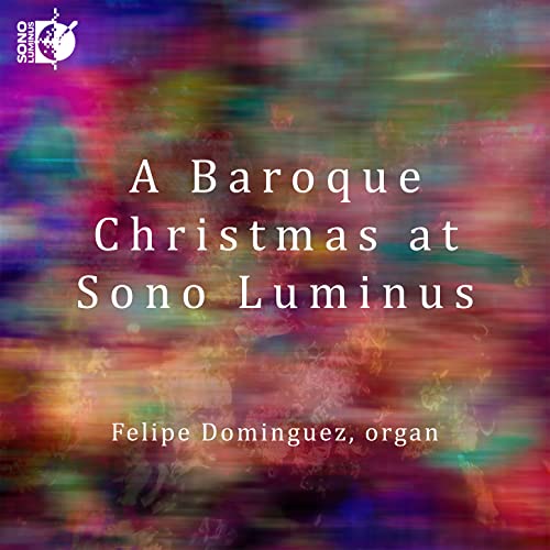 A Baroque Christmas at Sono Luminus von Sono Luminus (Naxos Deutschland Musik & Video Vertriebs-)