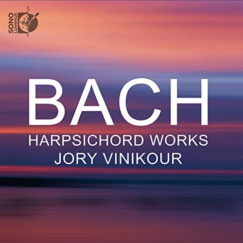 Bach Harpsichord Works von Sono Luminus