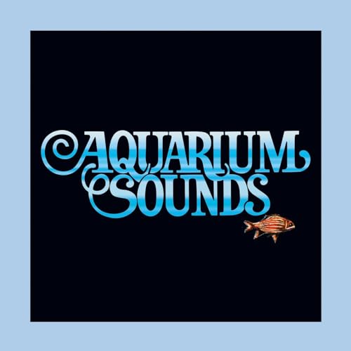 Aquarium Sounds [Vinyl LP] von FAVORITE RECORDINGS