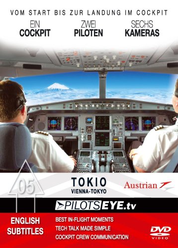 PilotsEYE.tv | TOKIO | Cockpitmitflug B777 | AUSTRIAN | "Runway Chicken" | Bonus: Tokio Tower von Sonstige