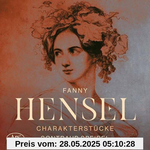 Fanny Hensel: Charakterstücke - Werke für Klavier solo von Sontraud Speidel