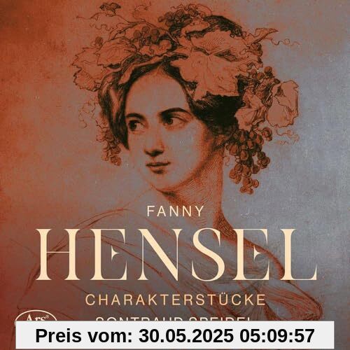 Fanny Hensel: Charakterstücke - Werke für Klavier solo von Sontraud Speidel
