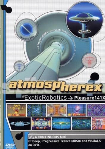 Atmospherex - Exotic Robotics [2 DVDs] von Sony BMG Music Entertainment GmbH