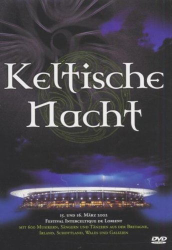 Various Artists - Keltische Nacht [1 DVD] von Sony BMG Music Entertainment GmbH