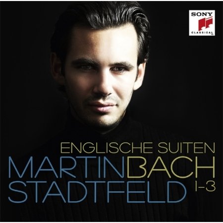 Classic CD, Martin Stadtfeld - Bach: English Suites Nos.1 - 3 BWV 806-808[002kr] von Sony BMG