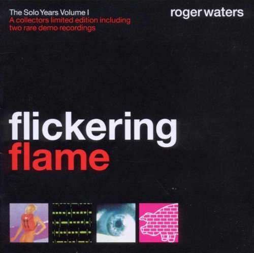 Flickering Flame - Solo Years by Waters, Roger Import edition (2001) Audio CD von Sony Bmg Europe