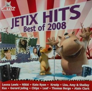 Jetix Hits - Best of 2008 von Sony Bmg Music Entertainment