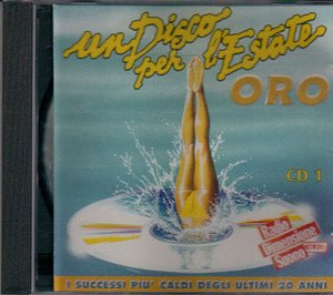 Un Disco Per L' Estate Oro (doppio cd 1999) RDS von Sony Bmg