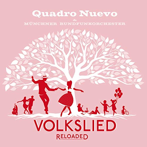 Volkslied Reloaded [Vinyl LP] von Sony Classical/Sony Music (Sony Music)