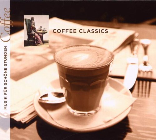 Coffee Classics von Sony Classical (Sony Music)