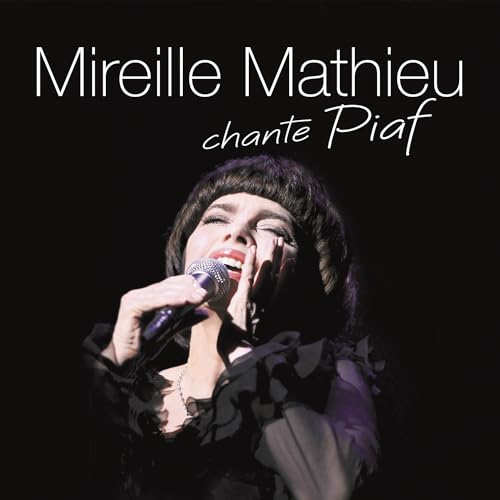 Mireille Mathieu Chante Piaf von Sony Classical (Sony Music)