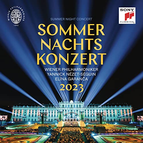 Sommernachtskonzert 2023 von SONY MUSIC CLASSICAL