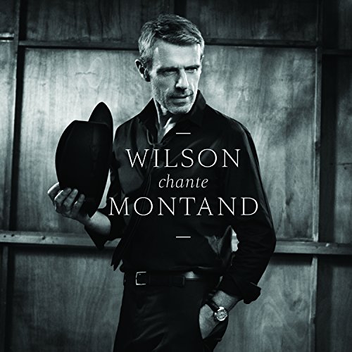 Wilson Chante Montand von Sony Classical (Sony Music)
