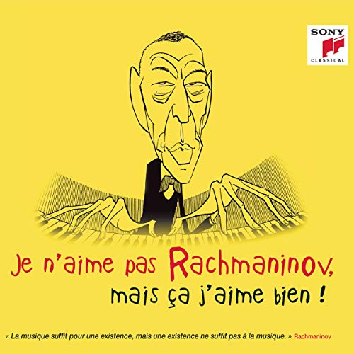 Various - Je N'aime Pas Racmaninov, mais ça j'aime bien ! von Sony Classical