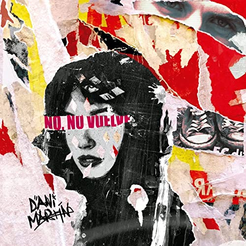 No, No Vuelve -Deluxe- No, No Vuelve -Deluxe- von URDUIN