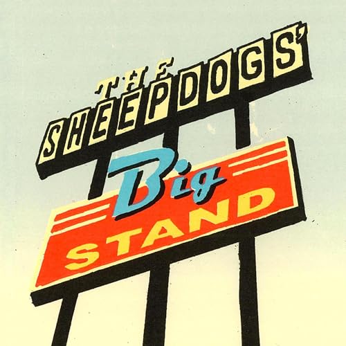 Sheepdogs Big Stand Sheepdogs Big Stand von Sony Import