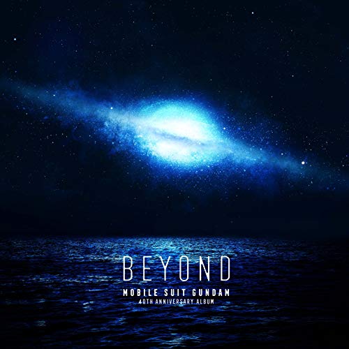 Mobile Suit Gundam 40Th Anniversary Album: Beyond (CD + Blu-Ray) von Sony Japan