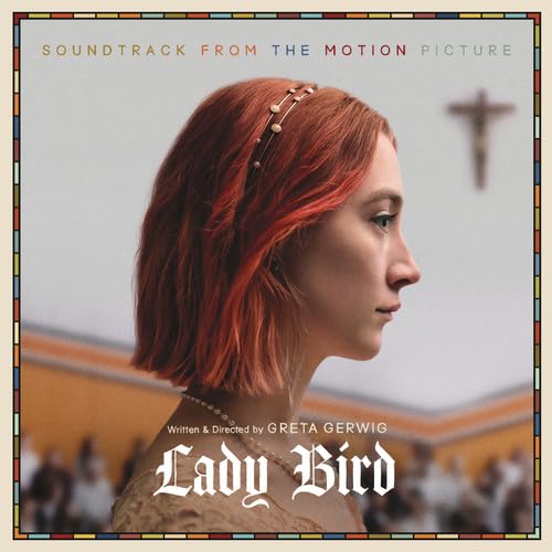 VARIOUS - LADY BIRD - SOUNDTRACK FROM THE MOTION PICTURE (1 LP) von Sony Legacy