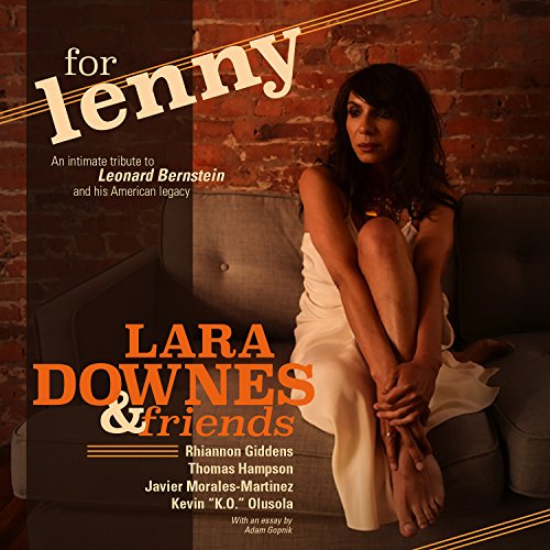 Lara Downes & Friends von Sony Masterworks
