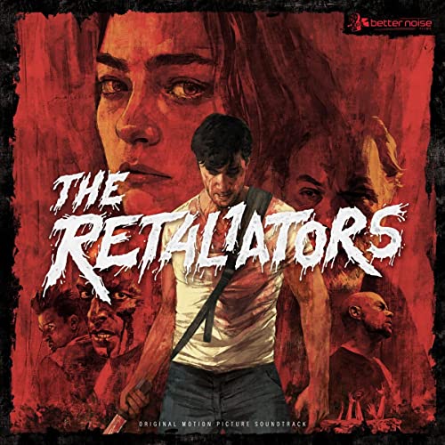 The Retaliators Motion Picture Soundtrack [Musikkassette] von Sony Music/Better Noise Records (Sony Music)