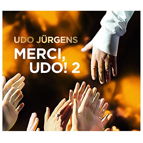 Merci, Udo! 2 (Das neue Album 2017) von Sony Music Catalog (Sony Music)