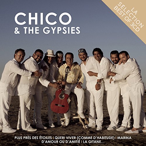 Chico & The Gypsies - La Selection von Sony Music Catalog