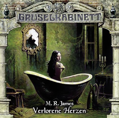 Gruselkabinett - Folge 101: Verlorene Herzen Gruselkabinett - Folge 101: Verlorene Herzen von Sony Music Entertainment Germany GmbH / München