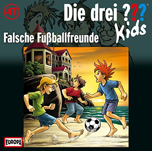 047/Falsche Fußball-Freunde von Sony Music Entertainment Germany GmbH