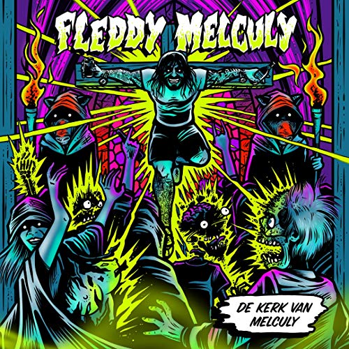 Fleddy Melculy - De Kerk Van Melculy von Sony Music Entertainment