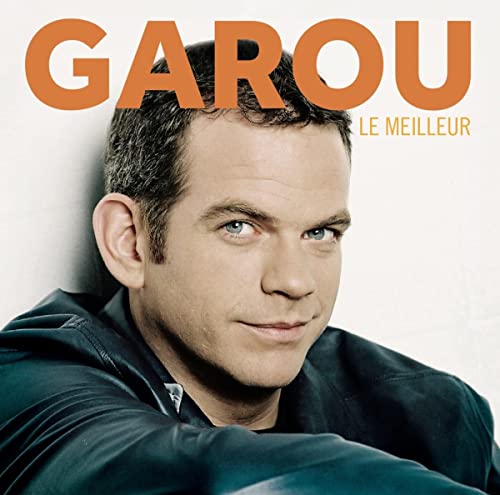 Garou - Le Meilleur von Sony Music Entertainment
